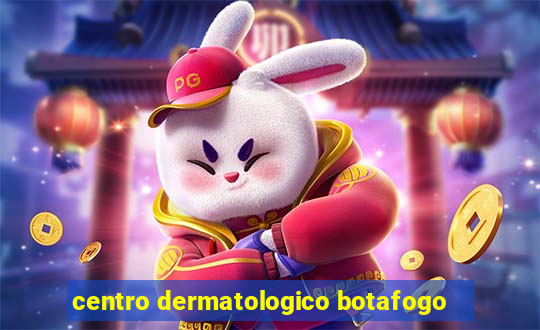 centro dermatologico botafogo